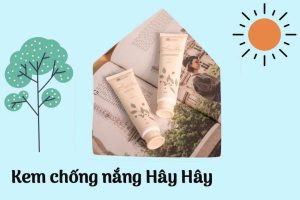 Kem chống nắng Cỏ Mềm có tốt không?